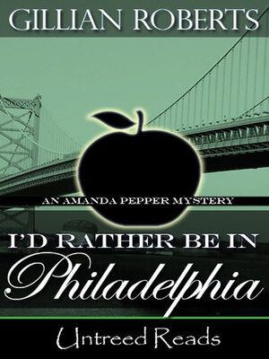 cover image of I'd Rather Be In Philadelphia